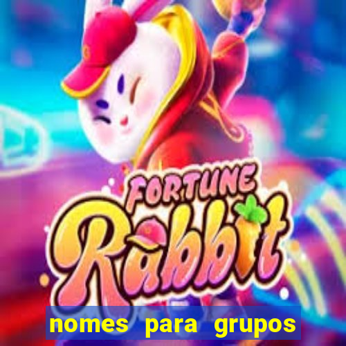 nomes para grupos de loteria no zap